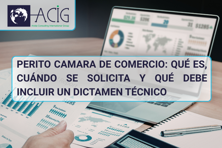 El Perito Cámara de comercio cumple un rol determinante en la resolución técnica de controversias económicas, contractuales y de infraestructura